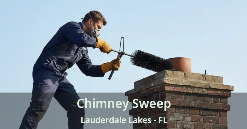 Chimney Sweep Lauderdale Lakes - FL